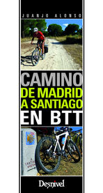 Camino de Madrid a Santiago en BTT